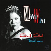 Michelle Willson – Evil Gal Blues