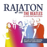Rajaton, Lahti Symphony Orchestra – Rajaton Sings the Beatles with Lahti Symphony Orchestra - Sgt. Pepper`s Lonely Hearts Club Band