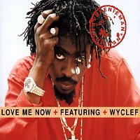 Beenie Man, Wyclef Jean – Love Me Now