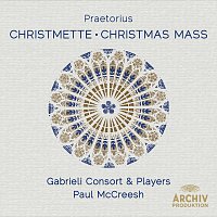 Gabrieli Consort, Gabrieli Players, Paul McCreesh – Praetorius: Christmette
