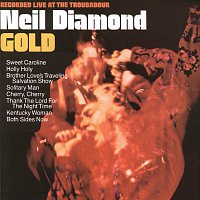 Neil Diamond – Gold [Live At The Troubadour/1970]