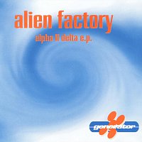 Alien Factory – Alpha II delta e.p.