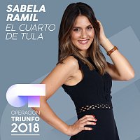 Sabela Ramil – El Cuarto De Tula [Operación Triunfo 2018]