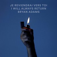 Je Reviendrai Vers Toi / I Will Always Return [Live]