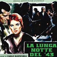 Carlo Rustichelli – La lunga notte del ‘43 [Original Motion Picture Soundtrack]