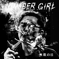 Number Girl – Number Girl Mujonohi [Live]