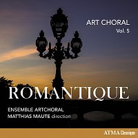 Ensemble ArtChoral, Matthias Maute – Art choral vol. 5: Romantique
