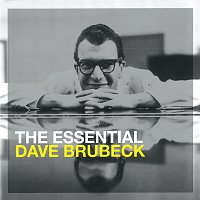 Dave Brubeck – The Essential