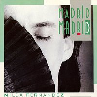 Nilda Fernandez – Madrid Madrid