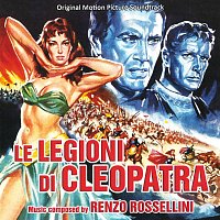 Renzo Rossellini – Le legioni di Cleopatra