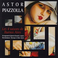 Astor Piazzolla – Astor Piazzolla - The Four Seasons of Buenos Aires