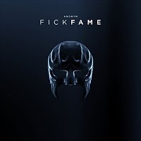 Anonym – Fick Fame