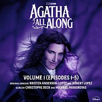 Kristen Anderson-Lopez, Robert Lopez, Christophe Beck – Agatha All Along: Vol. 1 (Episodes 1-5) [Original Soundtrack]
