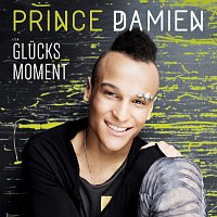 Prince Damien – Glucksmoment