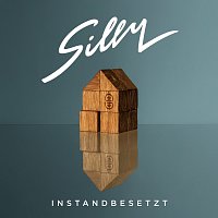 Silly – Instandbesetzt