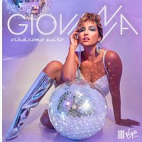 Giovanna – Olha Como Eu To