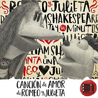 31 Minutos – Canción de Amor de Romeo y Julieta