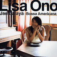Lisa Ono – Jambalaya -Bossa Americana-
