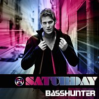 Basshunter – Saturday