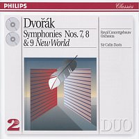 Royal Concertgebouw Orchestra, Sir Colin Davis – Dvorák: Symphonies Nos. 7, 8 & 9 "New World"