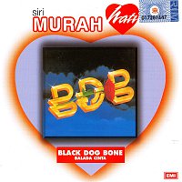 Black Dog Bone – Balada Cinta