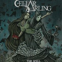 Cellar Darling – The Spell