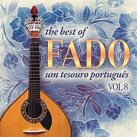 Varios Artistas – The Best of Fado: Um Tesouro Portugues, Vol. 8