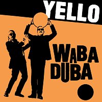 Yello – Waba Duba