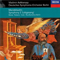 Vladimír Ashkenazy, Juliane Banse, Sibylla Rubens, Vinson Cole – Mendelssohn: Symphony No. 2 "Lobgesang"