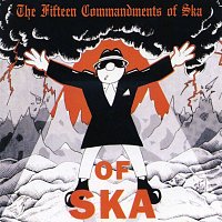 Various  Artists – The Fifteen Commandments Of Ska