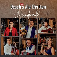 Oesch's die Dritten – Handmade