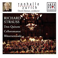 David Zinman – Richard Strauss: Don Quixote; Romanze; Serenade, Op. 7