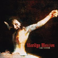 Marilyn Manson – Holy Wood