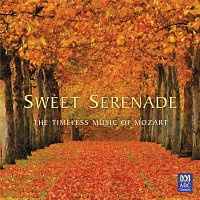 Různí interpreti – Sweet Serenade - The Timeless Music Of Mozart