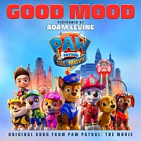 Adam Levine – Good Mood [Original Song From Paw Patrol: The Movie]