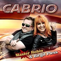MasterRobin & BirgitPless – Cabrio