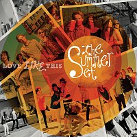 The Summer Set – Love Like This