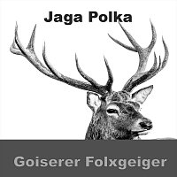 Goiserer Folxgeiger – Jaga Polka