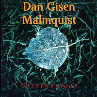 Dan Gisen Malmquist – Vattenringar