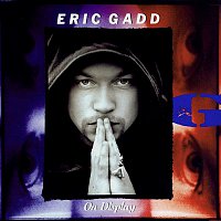 Eric Gadd – On Display