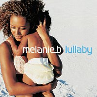 Melanie B – Lullaby