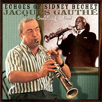 Echoes Of Sidney Bechet