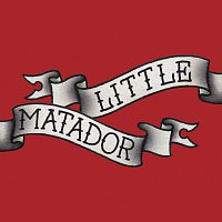 Little Matador – Stitch Yourself Up