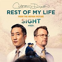 Colton Dixon – Rest of My Life (From the Original Motion Picture "SIGHT")