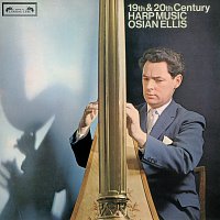 Osian Ellis – 19th and 20th-Century Harp Music