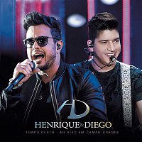 Henrique & Diego – Tempo Certo (Ao Vivo em Campo Grande)