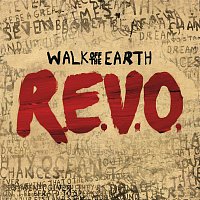 Walk Off The Earth – R.E.V.O.