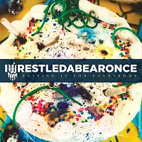 iwrestledabearonce – Ruining It For Everybody