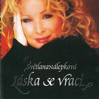 Světlana Nálepková – Láska se vrací MP3