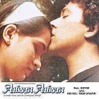 Ahista Ahista [Original Motion Picture Soundtrack]